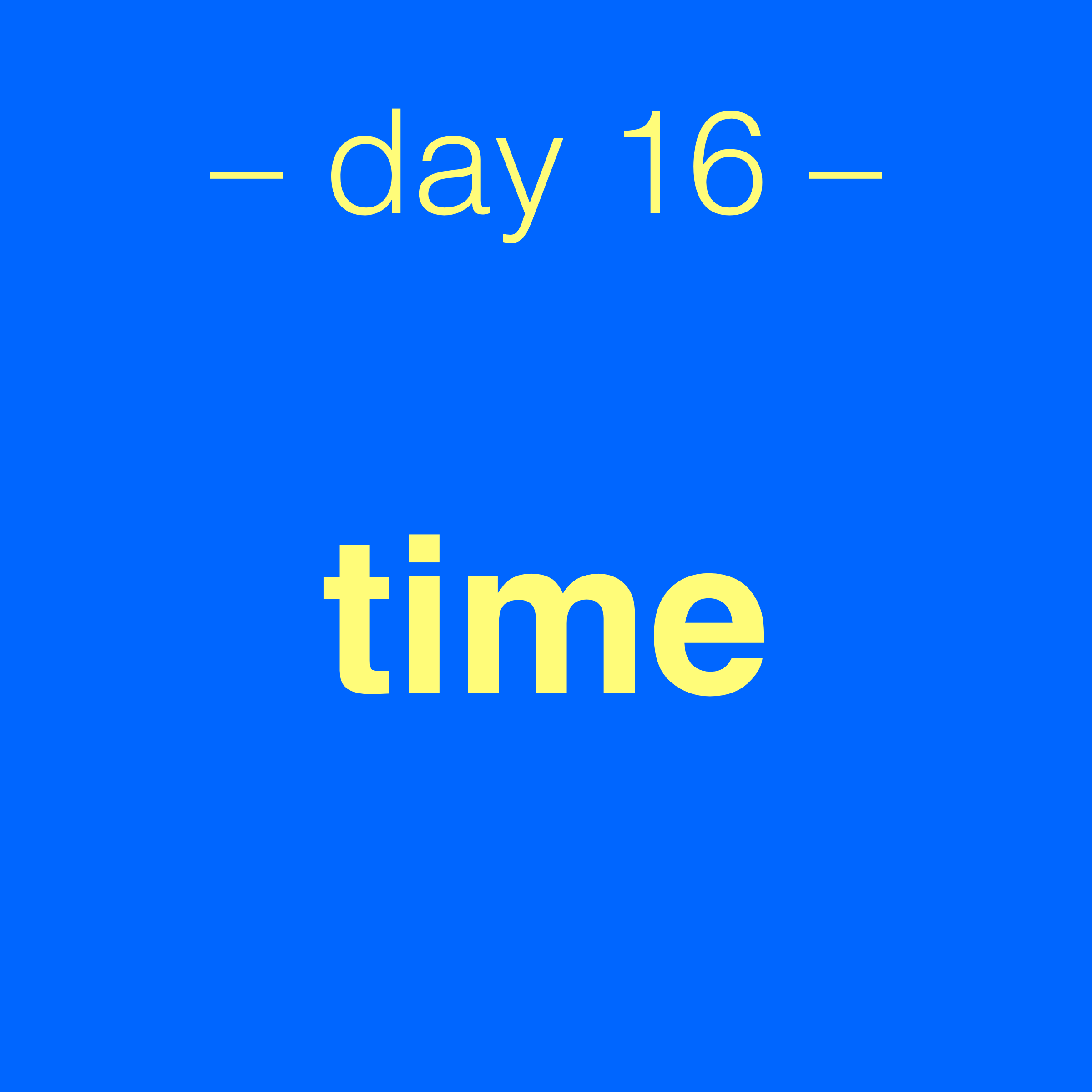 Challenge graphic day 16: time