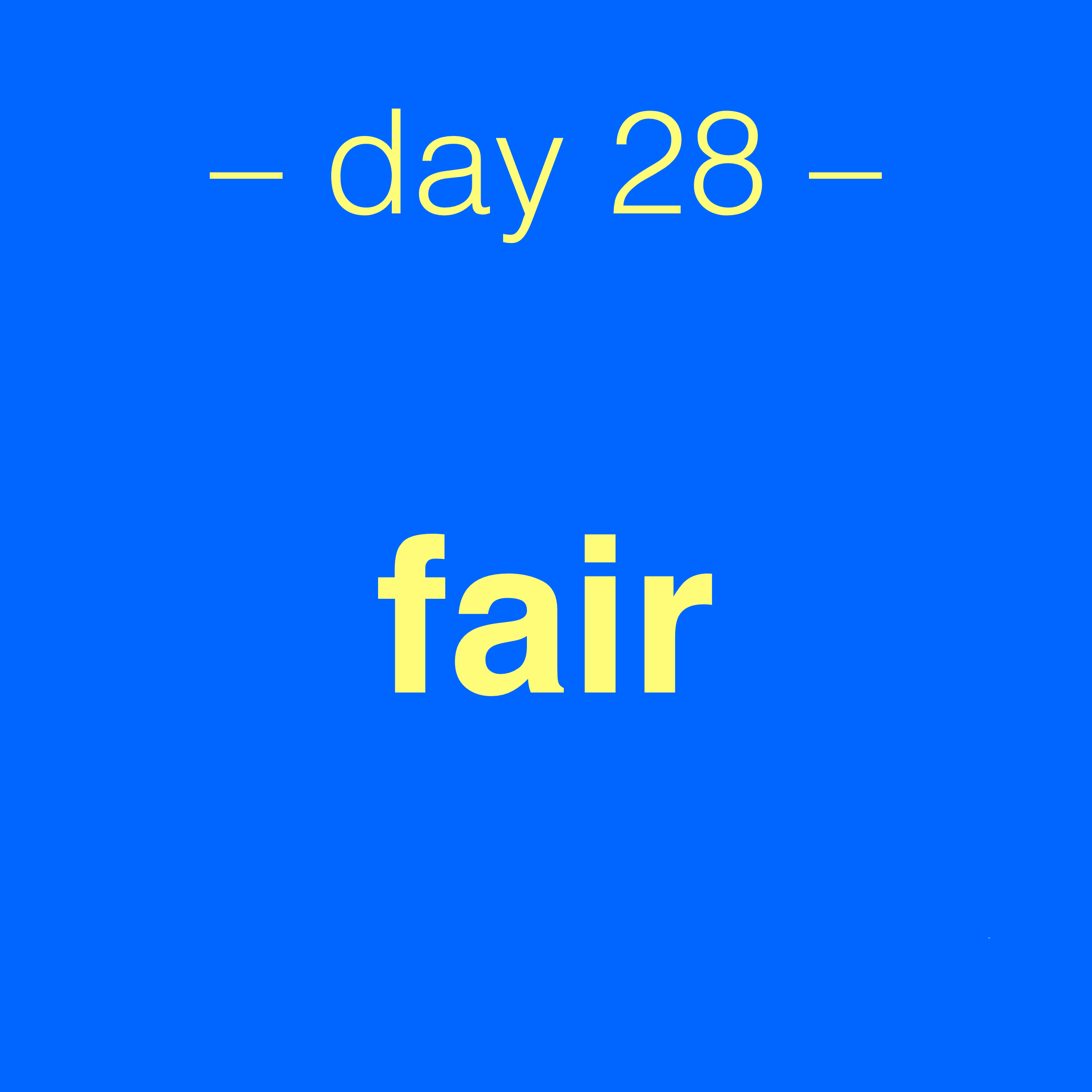 Challenge graphic: day 28 fair